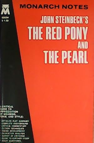 Imagen del vendedor de Monarch Notes John Steinbeck s The red pony and The pearl. a la venta por Librera y Editorial Renacimiento, S.A.