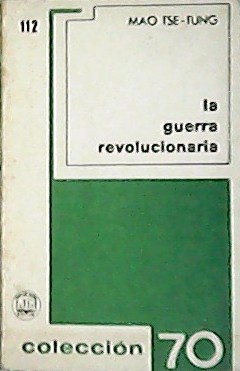 Immagine del venditore per La guerra revolucionaria. venduto da Librera y Editorial Renacimiento, S.A.