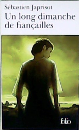 Image du vendeur pour Un long dimanche de fianailles. mis en vente par Librera y Editorial Renacimiento, S.A.