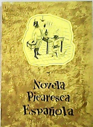 Immagine del venditore per Novela picaresca Espaola. venduto da Librera y Editorial Renacimiento, S.A.