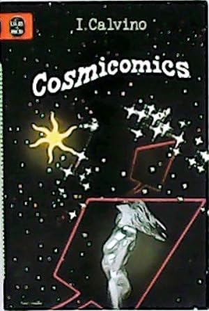 Seller image for Cosmicomics. for sale by Librera y Editorial Renacimiento, S.A.