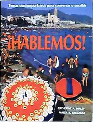 Seller image for Hablemos!. Temas contemporneos para conversar o escribir. for sale by Librera y Editorial Renacimiento, S.A.
