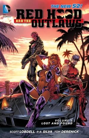 Immagine del venditore per Red Hood and the Outlaws 6 : Lost and Found venduto da GreatBookPrices