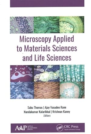 Immagine del venditore per Microscopy Applied to Materials Sciences and Life Sciences venduto da GreatBookPrices