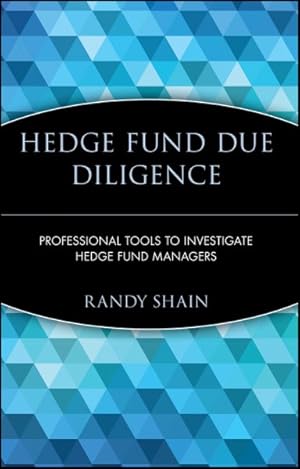Image du vendeur pour Hedge Fund Due Diligence : Professional Tools to Investigate Hedge Fund Managers mis en vente par GreatBookPrices