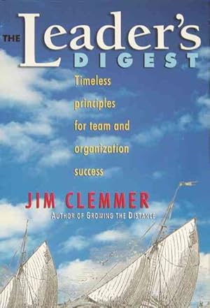 Seller image for Leader's Digest : Timeless Principles for Team And Organization Success for sale by GreatBookPrices