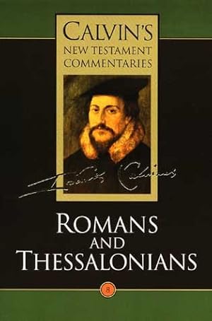 Image du vendeur pour Romans and Thessalonians mis en vente par GreatBookPrices