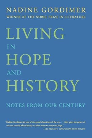 Seller image for Living in Hope and History : Notes from Our Century for sale by GreatBookPrices