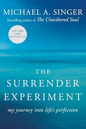 Imagen del vendedor de Surrender Experiment : My Journey Into Life's Perfection a la venta por GreatBookPrices