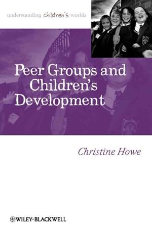 Seller image for Peer Groups and Children's Development for sale by GreatBookPrices