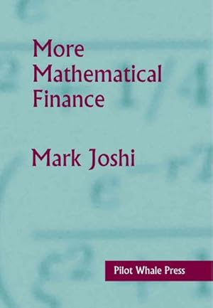 Imagen del vendedor de More Mathematical Finance a la venta por GreatBookPrices