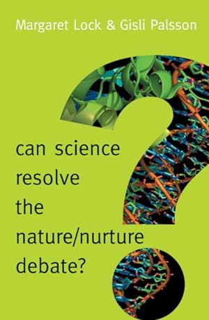 Immagine del venditore per Can Science Resolve the Nature / Nurture Debate? venduto da GreatBookPrices