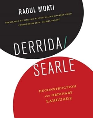 Immagine del venditore per Derrida/Searle : Deconstruction and Ordinary Language venduto da GreatBookPrices