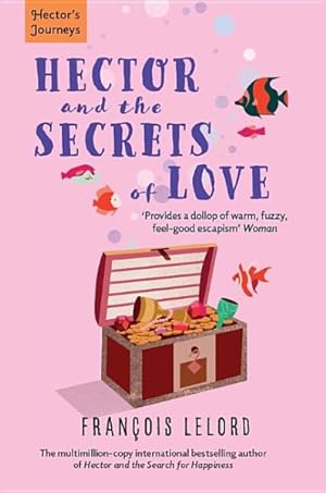 Imagen del vendedor de Hector and the Secrets of Love a la venta por GreatBookPrices