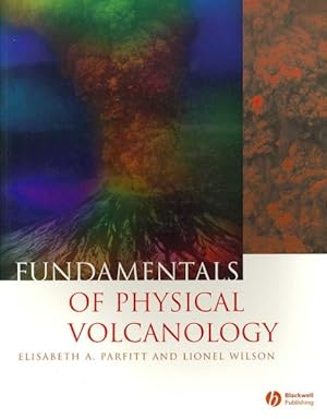 Seller image for Fundamentals of Physical Volcanology for sale by GreatBookPrices