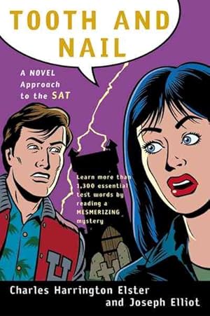 Seller image for Tooth and Nail : A Novel Approach to the SAT for sale by GreatBookPrices