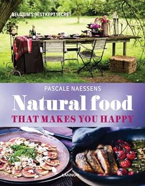 Seller image for Natural Food That Makes You Happy for sale by GreatBookPrices