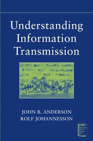 Bild des Verkufers fr Understanding Information Transmission zum Verkauf von GreatBookPrices