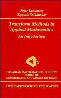 Image du vendeur pour Transform Methods in Applied Mathematics : An Introduction mis en vente par GreatBookPrices