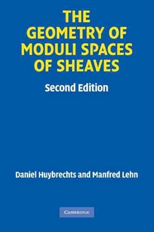 Imagen del vendedor de Geometry of Moduli Spaces of Sheaves a la venta por GreatBookPrices