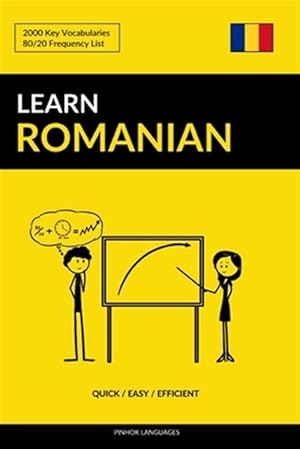 Image du vendeur pour Learn Romanian Quick / Easy / Efficient : 2000 Key Vocabularies mis en vente par GreatBookPrices