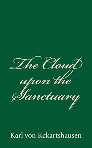 Bild des Verkufers fr Cloud upon the Sanctuary zum Verkauf von GreatBookPrices