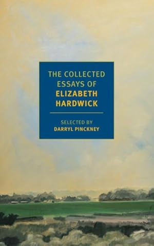 Seller image for Collected Essays of Elizabeth Hardwick for sale by GreatBookPrices