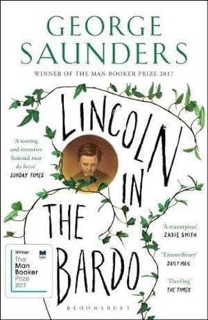 Seller image for Lincoln in the Bardo : Winner of the Man Booker Prize 2017 for sale by GreatBookPrices