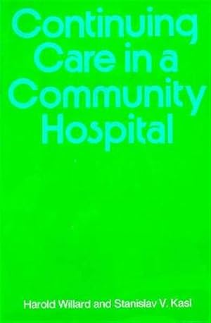 Imagen del vendedor de Continuing Care In A Community Hospital a la venta por GreatBookPrices