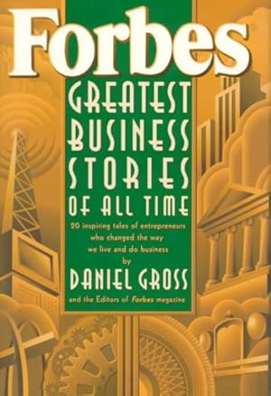 Immagine del venditore per Forbes Greatest Business Stories of All Time venduto da GreatBookPrices