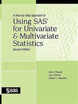 Imagen del vendedor de Step-by-step Approach to Using Sas for Univariate And Multivariate Statistics a la venta por GreatBookPrices