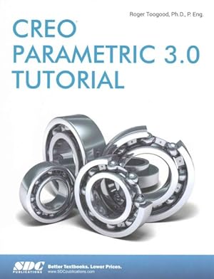 Seller image for Creo Parametric 3.0 Tutorial for sale by GreatBookPrices