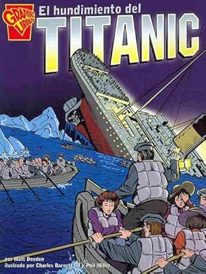 Immagine del venditore per El hundimiento del Titanic -Language: Spanish venduto da GreatBookPrices