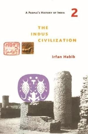 Immagine del venditore per Indus Civilization : Including Other Copper Age Cultures and History of Language Change till c. 1500 BC venduto da GreatBookPrices
