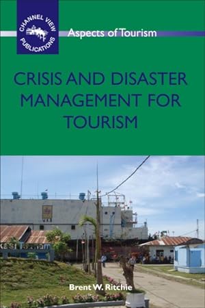 Immagine del venditore per Crisis and Disaster Management for Tourism venduto da GreatBookPrices