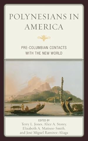 Seller image for Polynesians in America : Pre-Columbian Contacts With the New World for sale by GreatBookPrices