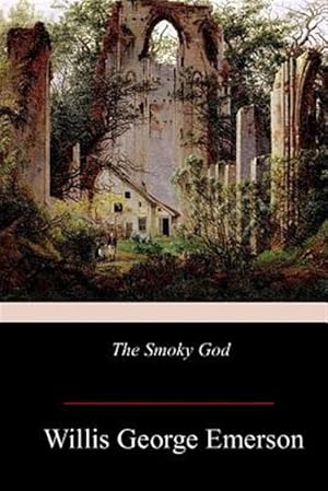 Seller image for Smoky God for sale by GreatBookPrices