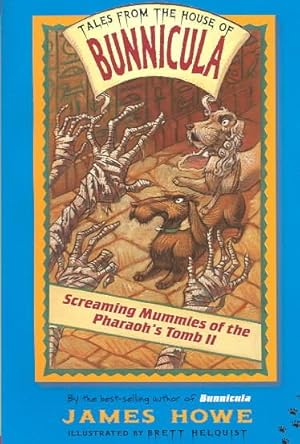 Imagen del vendedor de Screaming Mummies of the Pharaoh's Tomb II a la venta por GreatBookPrices
