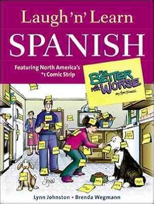 Imagen del vendedor de Laugh 'N' Learn Spanish : Featuring the Number One Comic Strip for Better or for Worse a la venta por GreatBookPrices