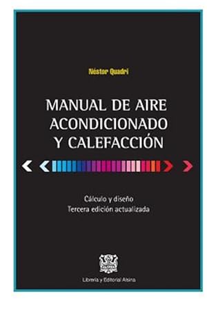 Imagen del vendedor de Manual de Aire Acondicionado y Calefaccion: Calculo y Diseno -Language: spanish a la venta por GreatBookPrices