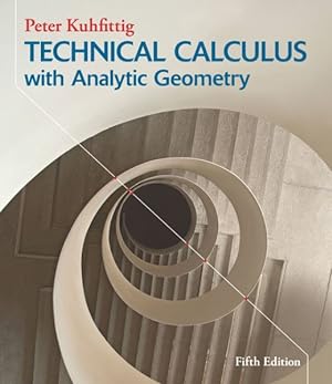 Seller image for Technical Calculus With Analytic Geometry for sale by GreatBookPrices