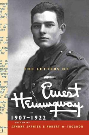 Image du vendeur pour Letters of Ernest Hemingway : 1907-1922 mis en vente par GreatBookPrices