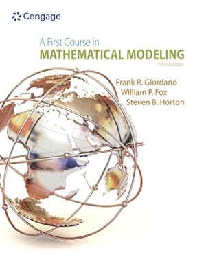 Bild des Verkufers fr First Course in Mathematical Modeling zum Verkauf von GreatBookPrices