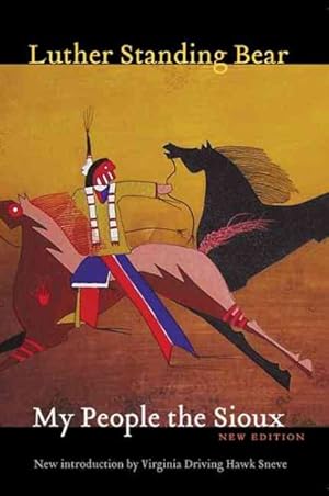 Image du vendeur pour My People the Sioux mis en vente par GreatBookPrices