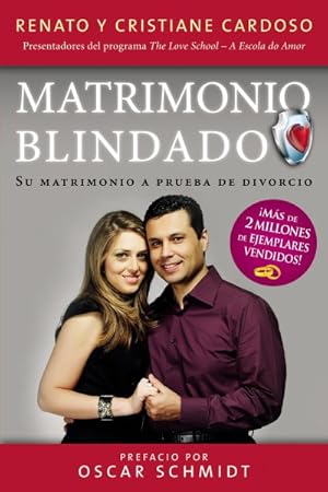 Image du vendeur pour Matrimonio blindado / Armored Marriage : Su matrimonio a prueba de divorcio -Language: spanish mis en vente par GreatBookPrices