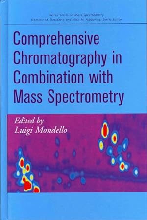 Image du vendeur pour Comprehensive Chromatography in Combination With Mass Spectrometry mis en vente par GreatBookPrices