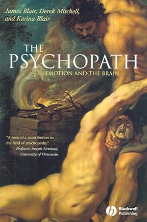 Image du vendeur pour Psychopath : Emotion And The Brain mis en vente par GreatBookPrices