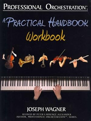 Immagine del venditore per Professional Orchestration : A Practical Handbook venduto da GreatBookPrices