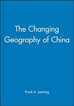 Seller image for Changing Geography of China for sale by GreatBookPrices