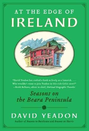 Seller image for At the Edge of Ireland : Seasons on the Beara Peninsula for sale by GreatBookPrices